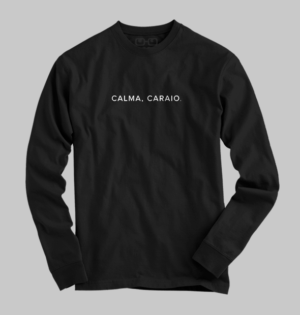 Camiseta Calma